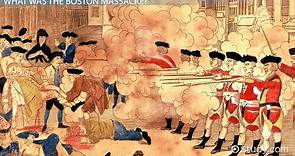 Why Was the Boston Massacre Important? - Lesson for Kids