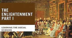 Age of Enlightenment Part 1