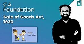 Sale of goods act, 1930 CA Foundation | Chapter 2 Unit 3 | English | CS Sai Kumar