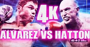 Saul Alvarez vs Matthew Hatton (Highlights) 4K