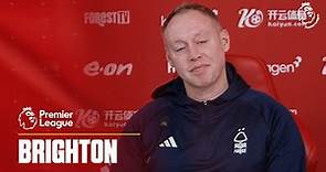 PRE-MATCH PRESS CONFERENCE | STEVE COOPER PREVIEWS BRIGHTON AT THE CITY GROUND
