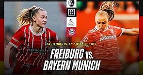 Freiburg vs. Bayern Munich | Frauen Bundesliga 2023-24 Matchday 1 Livestream