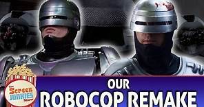 Our Robocop Remake