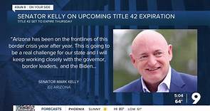 Senator Mark Kelly responds to Title 42