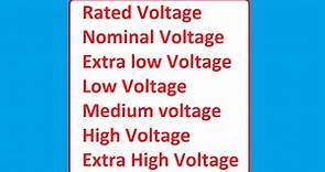 7 Types of Voltage Level ELV LV MV HV EHV Ultra High Voltage | Electrical4u