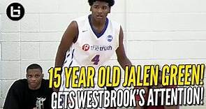 Jalen Green Gets Russell Westbrook's Attention! 15 Year Old 5-Star Guard! Full Highlights!