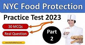 🗽 NYC Food Protection Practice Test 30 Questions Answers - Part 2 🍔
