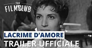 Lacrime d'amore | Trailer italiano | The Film Club