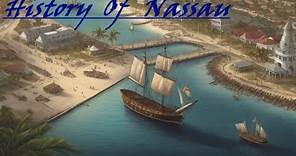 History Of Nassau