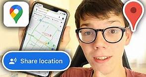 How To Share Your Location On Google Maps - Full Guide