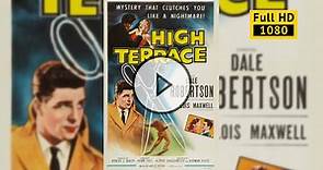 High Terrace (1956) фильм скачать торрент в хорошем качестве