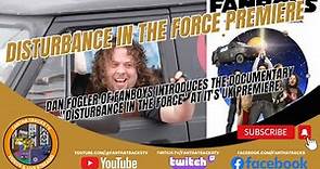 A Disturbance in the Force Premiere: Dan Fogler introduction