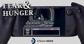 Fear & Hunger | Steam Deck Gameplay | Steam OS