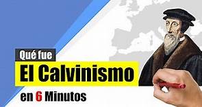 ¿Qué fue el CALVINISMO? - Resumen | Origen, las ideas de Calvino y el calvinismo en Ginebra.