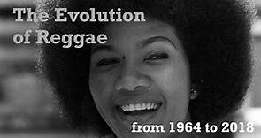 The Evolution Of Reggae