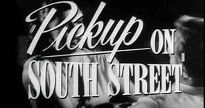 Pickup On South Street (1953) trailer