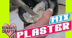 Helpful Tips How to mix Plaster of Paris