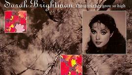 Sarah Brightman - The Trees They Grow So High