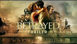 Betrayed - Official Trailer