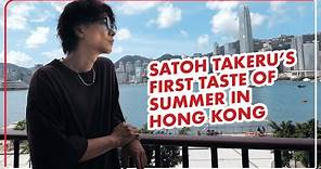 Japanese Star Takeru Satoh’s 1-day Exploration in Hong Kong | 日劇男神佐藤健香港一日遊