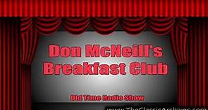 Don McNeill's Breakfast Club 1943 Don Arrives Late To Show, Old Time Radio