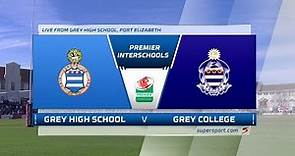 Premier Interschools | Grey High School vs Grey College - 1st half
