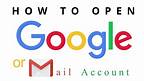 How To Open a Google/Gmail Account