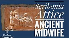 Scribonia Attice | Ancient Roman Midwife | Ostia Antica