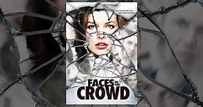 Faces in the Crowd