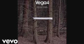 Vega4 - Life is Beautiful