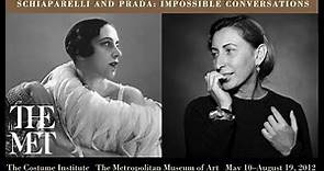 Schiaparelli and Prada: Impossible Conversations Gallery Views Narrated by Andrew Bolton, Curator