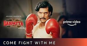 Come Fight With Me - Sarpatta Parambarai | Kabilan vs. Vetriselvan | Arya, Kalaiyarasan