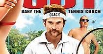 Balls Out: Gary the Tennis Coach streaming online