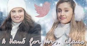Idina Menzel ft. Ariana Grande - A Hand For Mrs. Claus (lyrics)