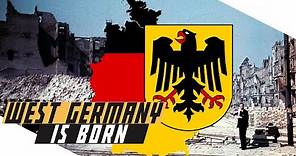 West Germany is Born - COLD WAR DOCUMENTARY