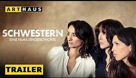 SCHWESTERN – EINE FAMILIENGESCHICHTE | Trailer Deutsch | Ab 14. April digital erhältlich