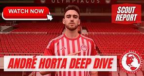Andre Horta Deep Dive | Olympiacos's Newest Midfielder from Braga