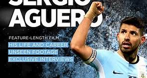 Made in Argentina: The Sergio Aguero Story