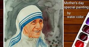 Mother's day special drawing||Mother Teresa drawing by water color