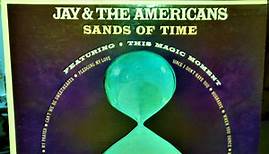 Jay And The Americans - Sands Of Time
