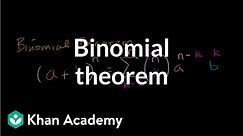 Binomial theorem | Polynomial and rational functions | Algebra II | Khan Academy