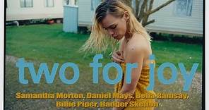 TWO FOR JOY Official Trailer (2019) Samantha Morton, Billie Piper