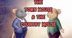 The Town Mouse and the Country Mouse - An Inspiring Fable