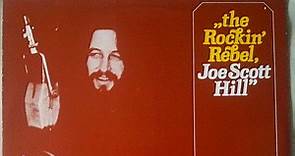 Joel Scott Hill - The Rockin' Rebel