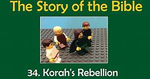 The Story of the Bible - 34. Korah's Rebellion