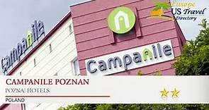 Campanile Poznan - Poznań Hotels, Poland