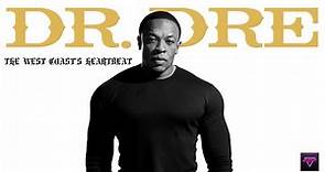 Dr. Dre: The West Coast's Heartbeat (Documentary)