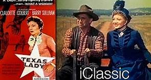 Texas Lady 1955 HQ COLOR - Claudette Colbert, Barry Sullivan, Ray Collins Movie