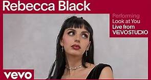 Rebecca Black - Look at You (Live Performance) | Vevo