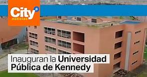 Universidad Pública de Kennedy: La nueva apuesta para la educación | CityTv